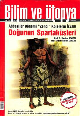Bilim ve Ütopya Aylık Bilim Kültür Ve Politika Dergisi Eylül 2011 Sayı 207 - Abbasiler Dönemi Zenci Kölelerin İsyanı NDR78969 - 1