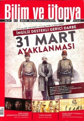 Bilim ve Ütopya Aylık Bilim Kültür Ve Politika Dergisi Nisan 2017 Sayı 274 - İngiliz Destekli Gerici Darbe 31 Mart Ayaklanması NDR78977 - Gökçekoleksiyon