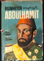 Bilinmeyen Taraflarıyla Abdülhamit NDR99137 - Gökçekoleksiyon