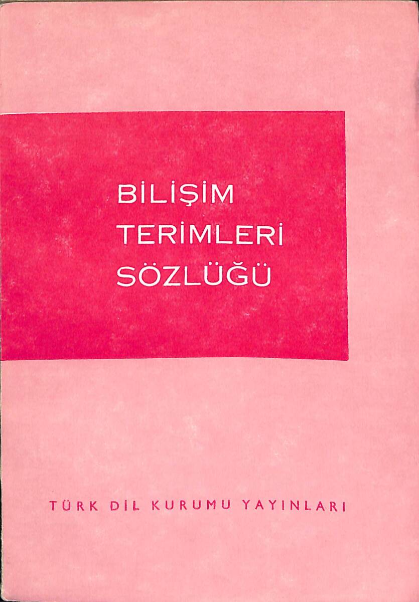 Bilişim Terimleri Sözlüğü NDR92298 - 1