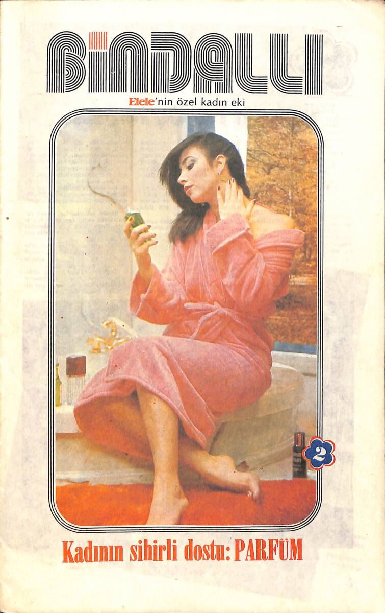 Bindallı Elele'nin Özel Kadın Eki Sayı:2 - Kadının Sihirli Dostu 