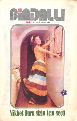 Bindallı Elele'nin Özel Kadın Eki Sayı:7 - Nükhet Duru Sizin İçin Seçti NDR91782 - Gökçekoleksiyon