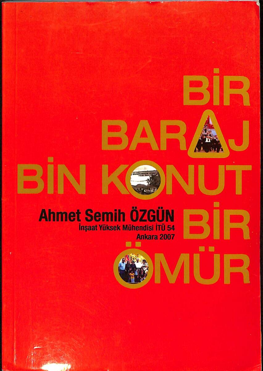 Bir Baraj Bin Konut Bir Ömür NDR92054 - 1