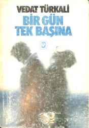 Bir Gün Tek Başın NDR96706 - Gökçekoleksiyon