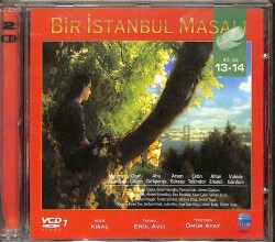 Bir İstanbul Masalı Bölüm13-14 VCD Film (108) VCD23145 - 1