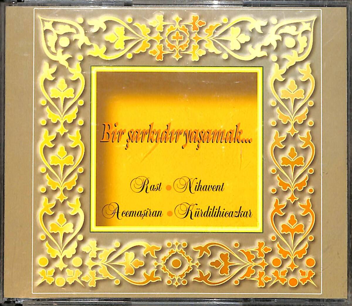 Bir Şarkıdır Yaşamak - Rast & Nihavent & Acemaşiran & Kürdilihicazkar CD (İkinci El) CD5459 - 2