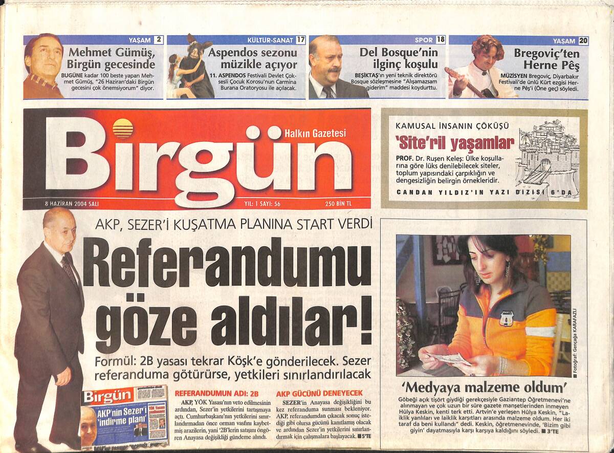 Birgün Gazetesi 8 Haziran 2004 - Bregoviç'ten Muhteşem Konser Kürtçe Final - AKP, Sezer'i Kuşatma Planına Start Verdi GZ2898 - 1