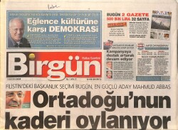 Birgün Gazetesi 9 Ocak 2005 - Ortadoğu'nun Kaderi Oylanıyor - Hagi'nin Vefası GZ2534 - Gökçekoleksiyon