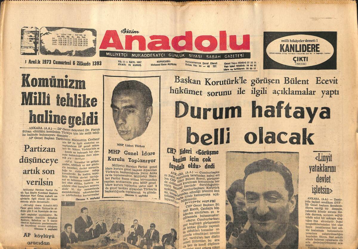 Bizim Anadolu Gazetesi 1 Aralık 1973 - Komünizm Milli Tehlike Haline Geldi - Bakanlar Kurulu Bütçeyi Kabul Etti GZ140697 - 1