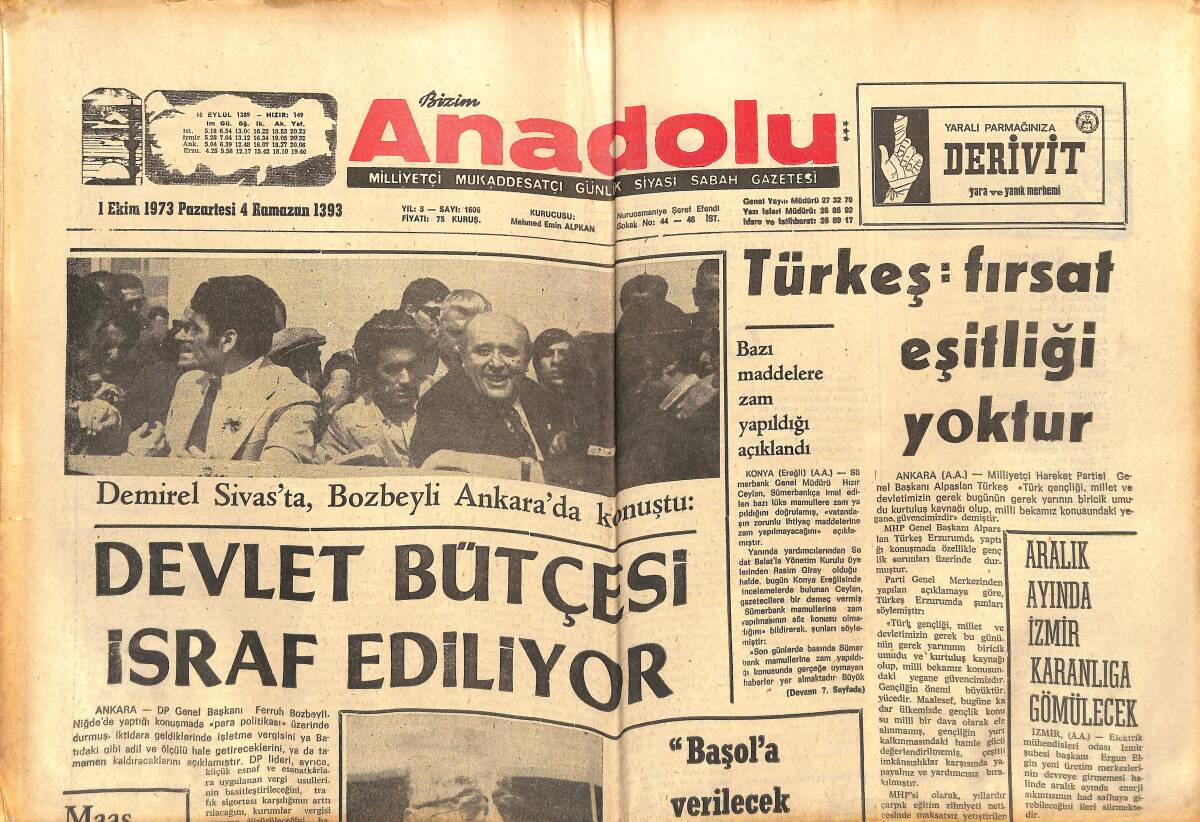 Bizim Anadolu Gazetesi 1 Ekim 1973 - Devlet Bütçesi İsraf Ediliyor - 224. Fenerbahçe-Galatasaray Derbisi Başladığı Gibi Bitti GZ140757 - 1