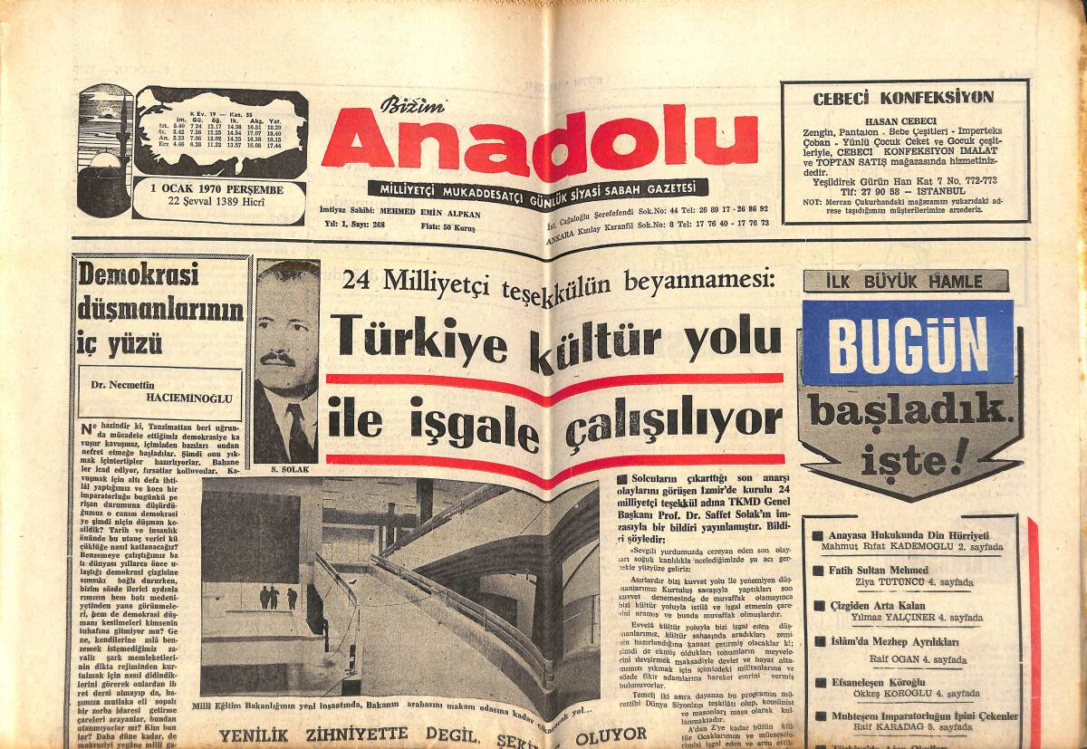 Bizim Anadolu Gazetesi 1 Ocak 1970 - Türkiye Kültür Yolu İle İşgale Çalışılıyor - Yahudi Korsanlığına Dünya Göz Yumuyor! GZ143297 - 1