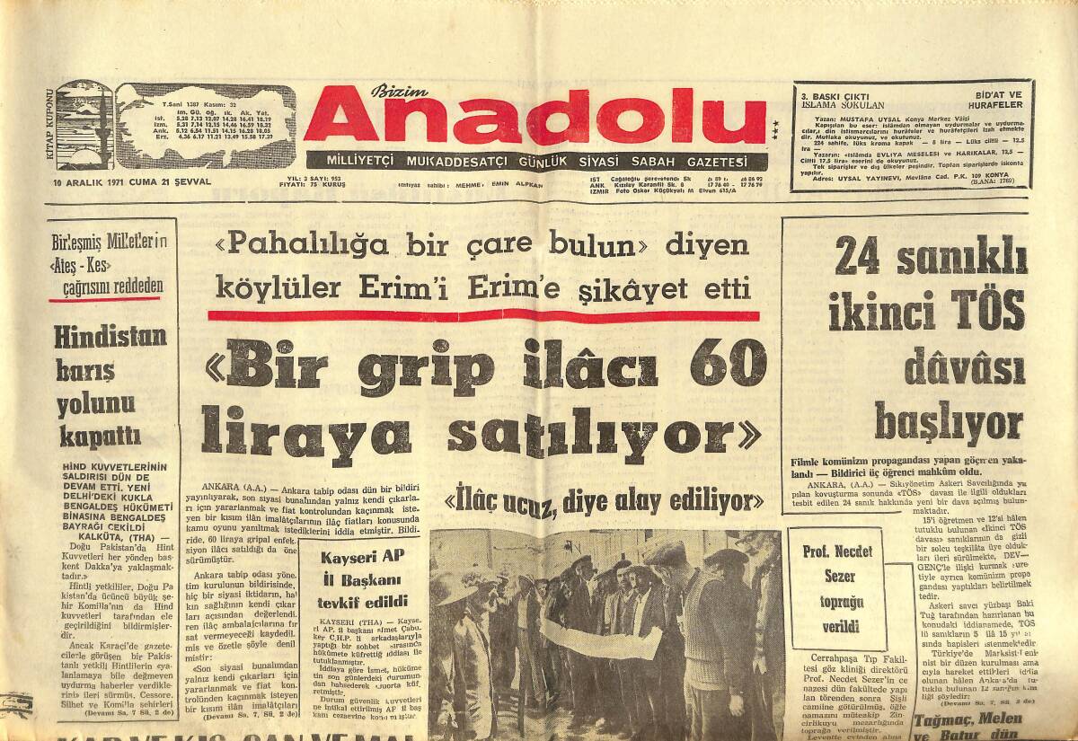 Bizim Anadolu Gazetesi 10 Aralık 1971 - 24 Sanıklı İkinci TÖS Davası Başlıyor - İkinci N. Erim Kabinesinin Kuruluşu Tamamlanıyor! GZ146319 - 1