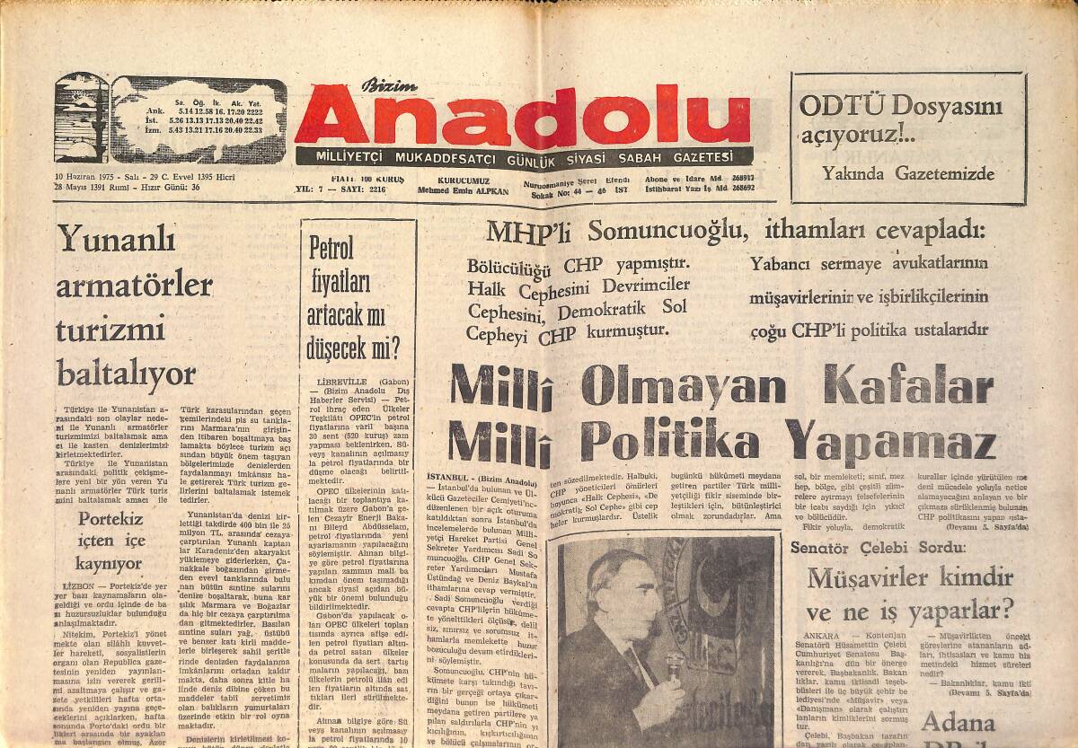 Bizim Anadolu Gazetesi 10 Haziran 1975 - Kıbrıs'a Gitmek İçin Vize İşlemi Kaldırıldı - Yunanlı Armatörler Turizmi Baltalıyor GZ158725 - 1
