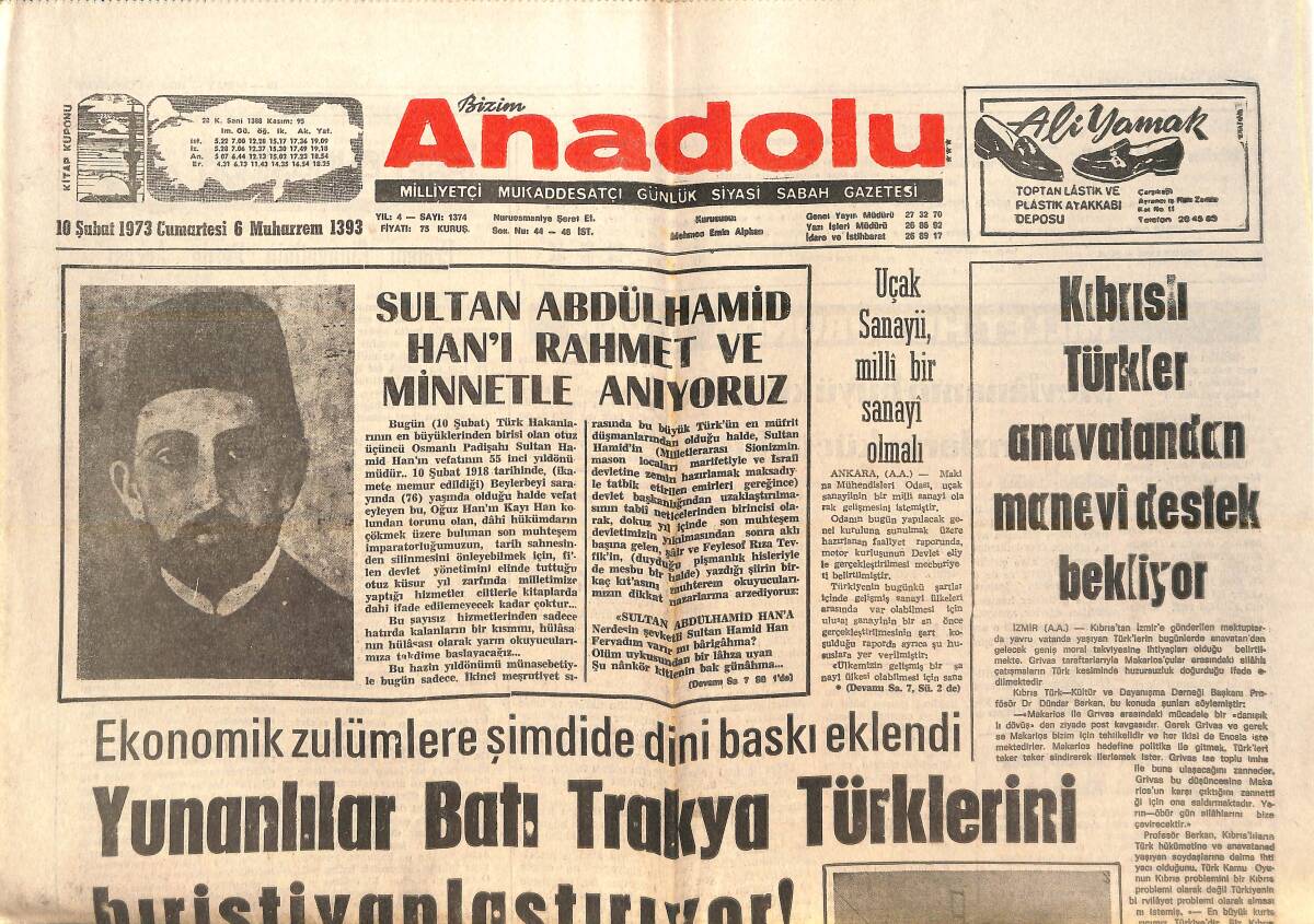 Bizim Anadolu Gazetesi 10 Şubat 1973 - Kıbrıslı Türkler Anavatandan Manevi Destek Bekliyor - Yunanlılar Batı Trakya Türklerini Hristiyanlaştırıyor! GZ138862 - 1