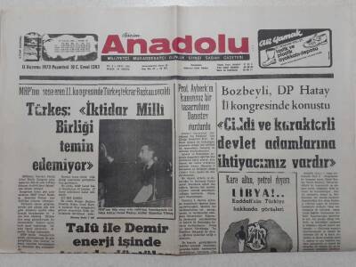 Bizim Anadolu Gazetesi - 11 Haziran 1973 - Türkeş İktidar Milli Birliği Temin Edemiyor GZ111781 - 1