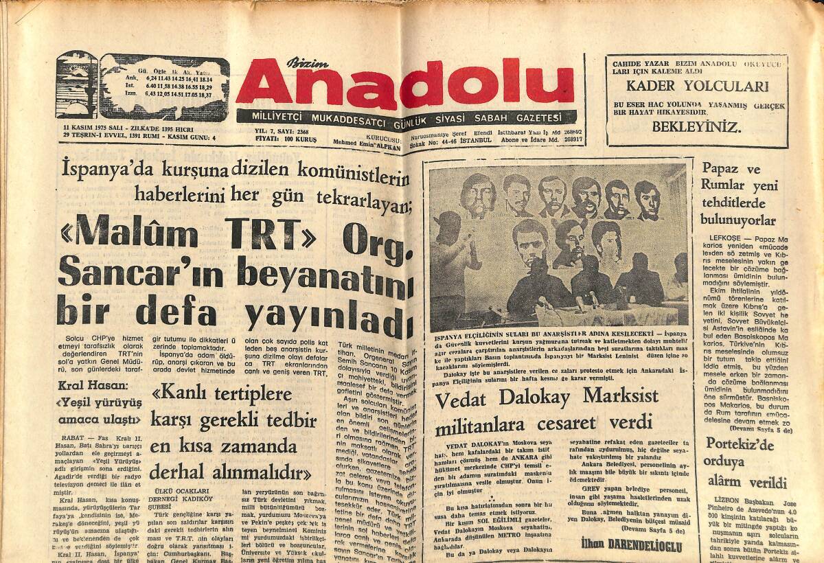 Bizim Anadolu Gazetesi 11 Kasım 1975 - Malum TRT, Org. Sancar'ın Beyanatını Bir Defa Yayınladı - Vedat Dalokay Marksist Militanlara Cesaret Verdi GZ140723 - 1