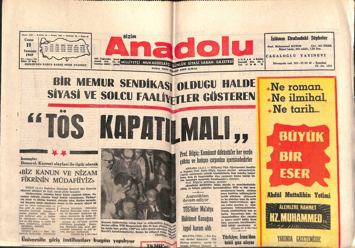 Bizim Anadolu Gazetesi 11 Temmuz 1969 - Kanuni'nin Yaptırdığı Kervansaray Tamir Ediliyor - Türkiye , İran'dan Tabii Gaz Alıyor GZ140787 - 1