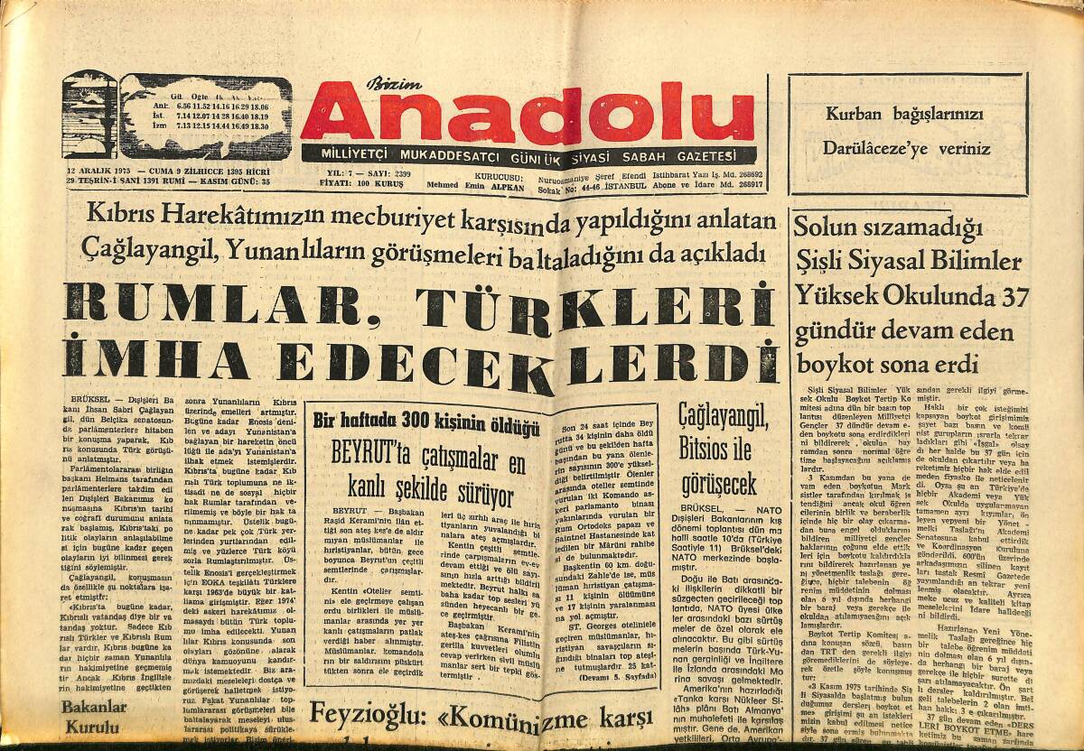 Bizim Anadolu Gazetesi 12 Aralık 1975 - Rumlar, Türkleri İmha Edeceklerdi - ABD, İsrail'e Geliştirilmiş Savaş Uçakları Veriyor GZ149846 - 1