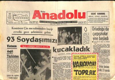 Bizim Anadolu Gazetesi 12 Eylül 1969 - Komünist Mezaliminden Kaçıp Evvelki Gece Şehrimize Gelen 93 Soydaşımızı Kucakladık GZ106271 - 1
