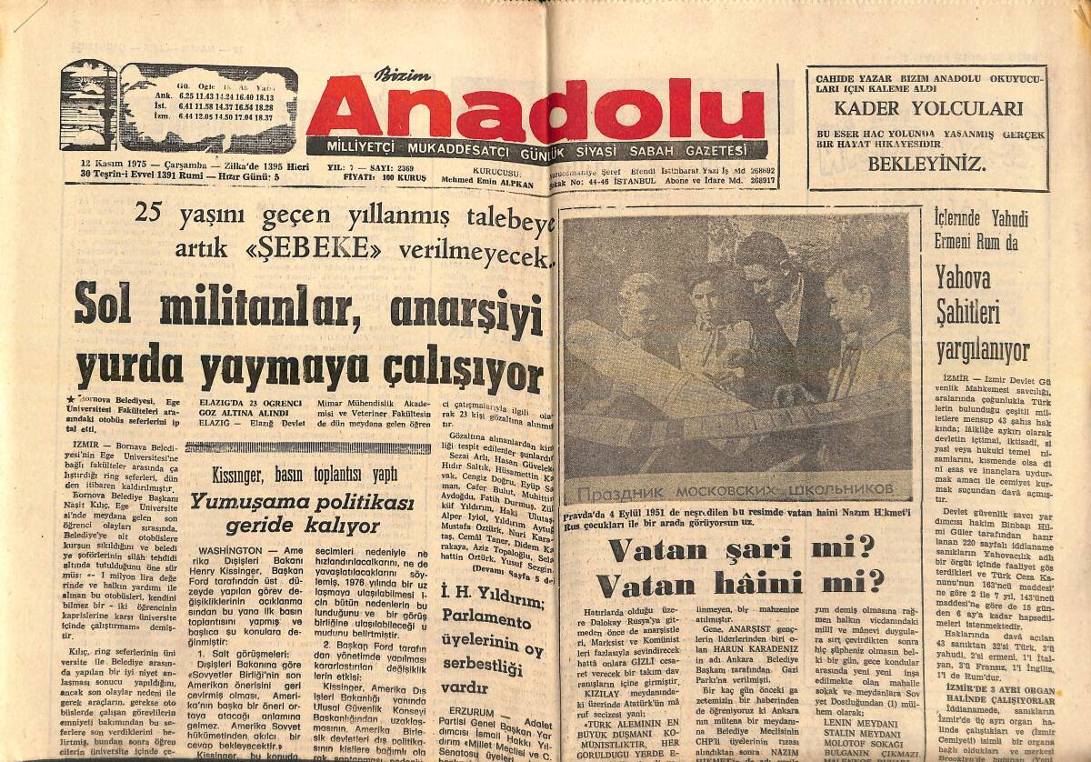 Bizim Anadolu Gazetesi 12 Kasım 1975 - Sol Militanlar, Anarşiyi Yurda Yaymaya Çalışıyor - Vatan Şari Mi? Vatan Haini Mi? GZ138889 - 1