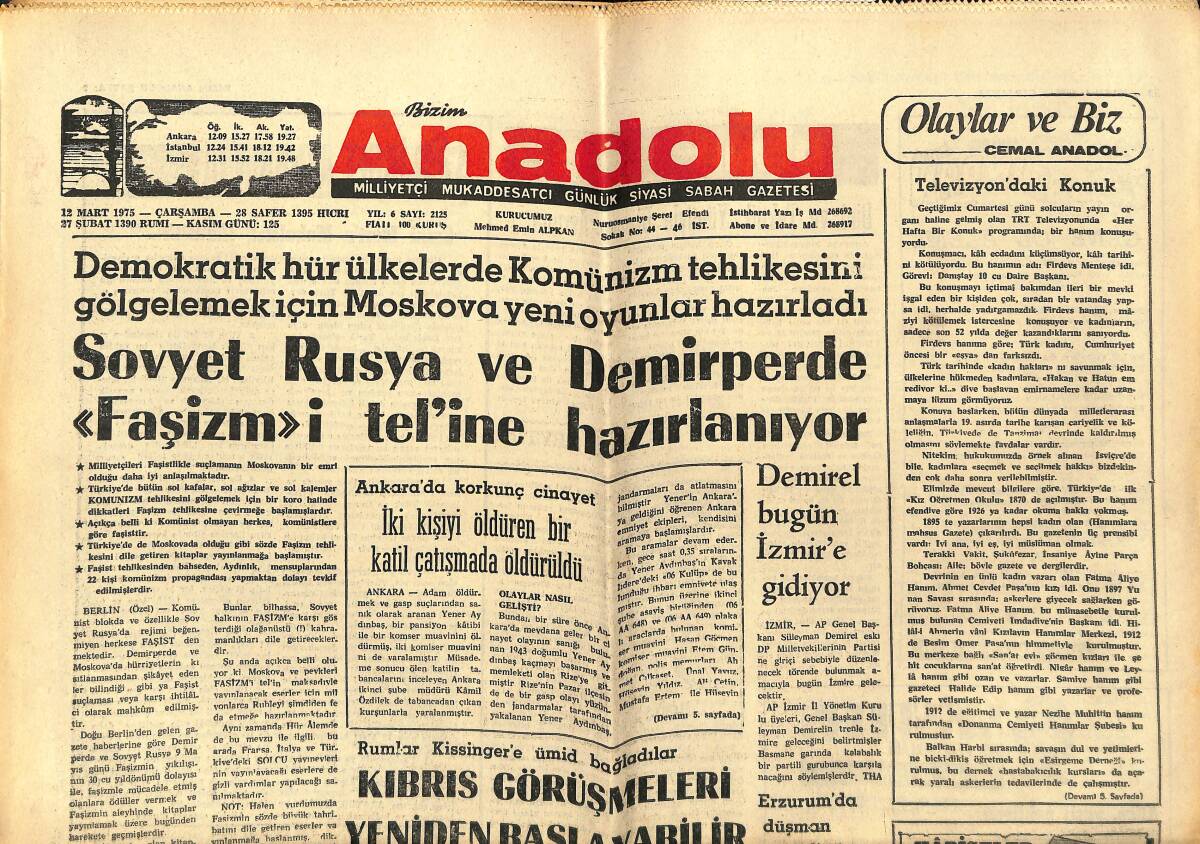 Bizim Anadolu Gazetesi 12 Mart 1975 - Sovyet Rusya Ve Demirperde Faşizm'i Tel'ine Hazırlanıyor - Dini Ve Teknik Yönüyle Biz Ve Ankara GZ141019 - 1