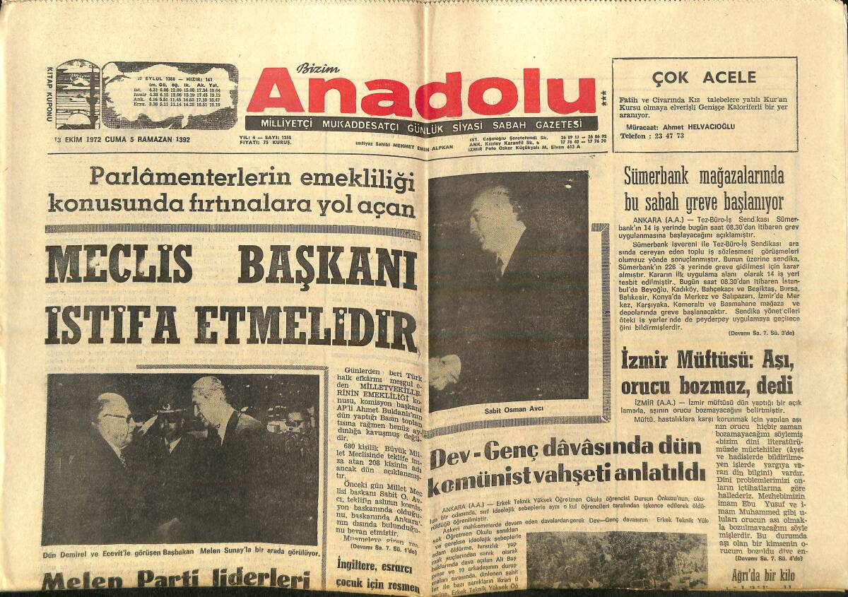 Bizim Anadolu Gazetesi 13 Ekim 1972 - Dev-Genç Davasında Dün Komünist Vahşeti Anlatıldı - Çalışma Bakanı: Almanya'ya İşçi Sevkine Devam Edeceğiz GZ138939 - 1