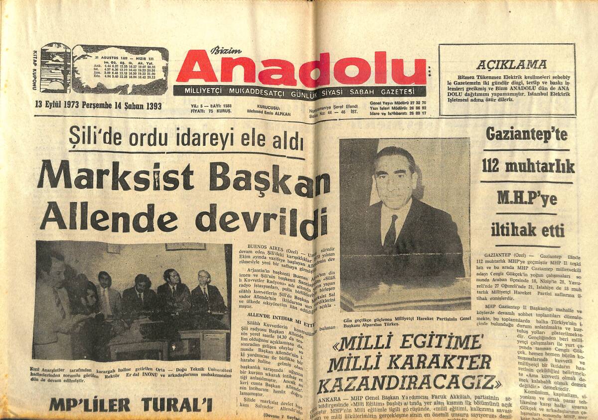 Bizim Anadolu Gazetesi 13 Eylül 1973 - Marksist Başkan Allende Devrildi - MP'liler Tural'ı Seçtirmemek İçin Ekip Kurdular! GZ140649 - 1