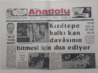 Bizim Anadolu Gazetesi - 13 Haziran 1973 - Kızıltepe Halkı Kan Davasının Bitmesi İçin Dua Ediyor GZ111783 - 1