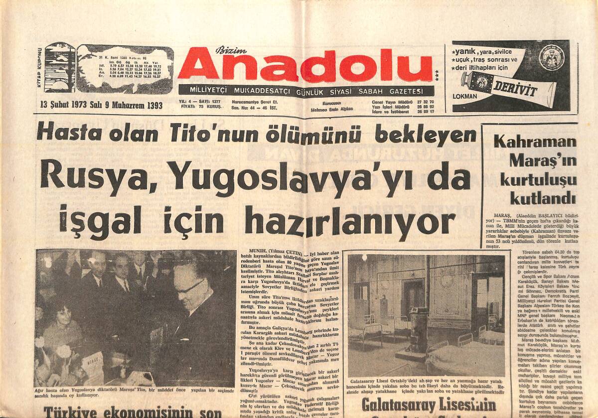 Bizim Anadolu Gazetesi 13 Şubat 1973 - Rusya , Yugoslavya'yı Da İşgal İçin Hazırlıyor - Tenzilatlı Satış Yapan Firmalar Ceza Görüyor GZ138881 - 1