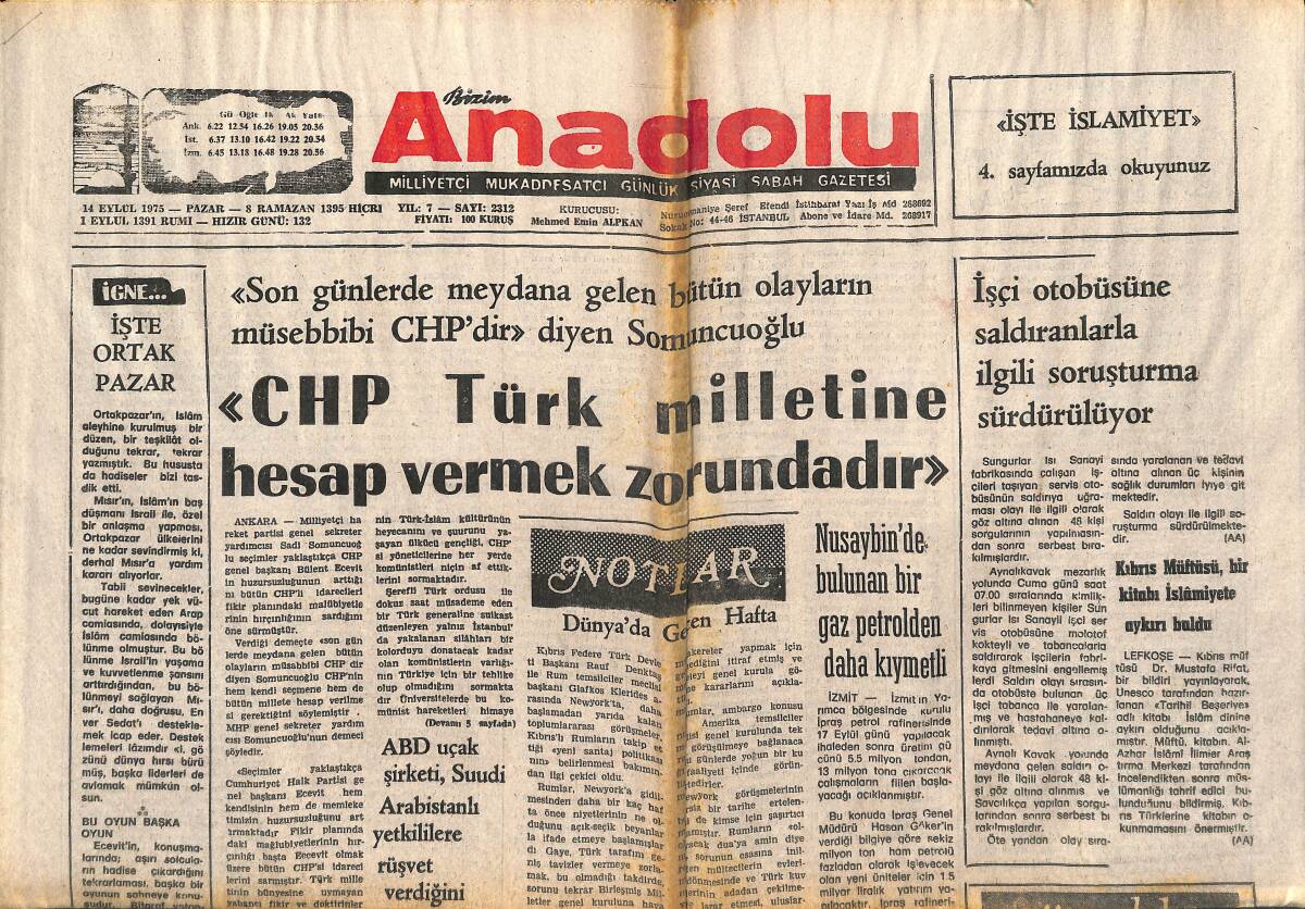 Bizim Anadolu Gazetesi 14 Eylül 1975 - Pakistan Deprem İçin Çok Sayıda Malzeme Gönderiyor - Nusaybin'de Bulunan Bir Gaz Petrolden Daha Kıymetli GZ140783 - 1