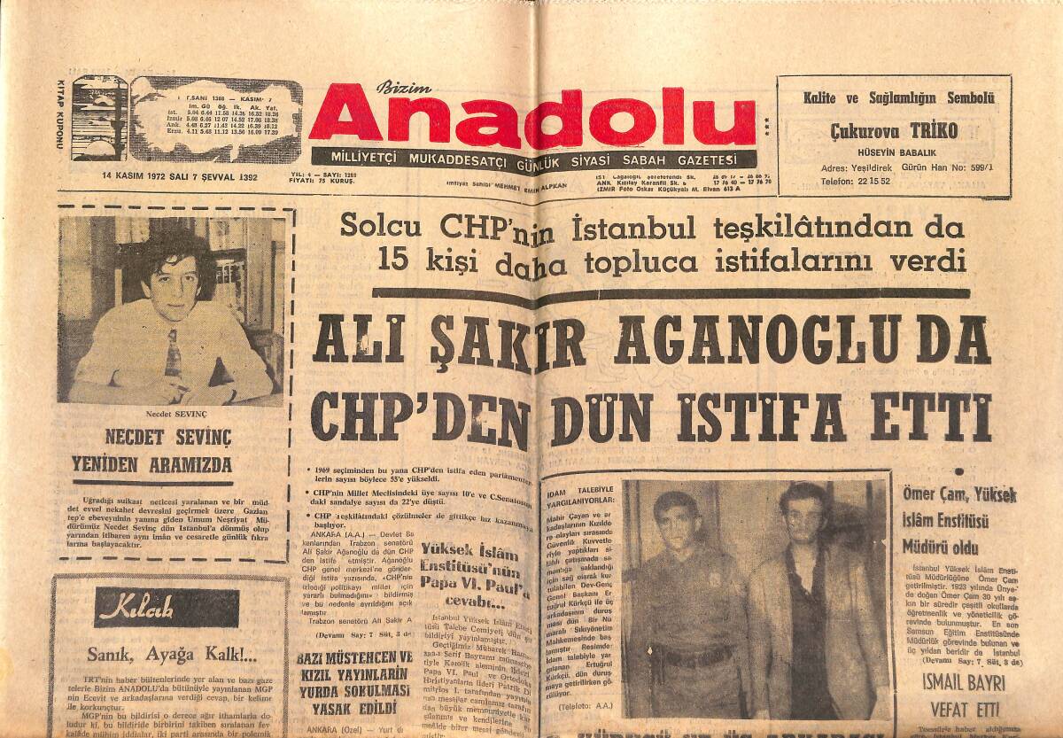 Bizim Anadolu Gazetesi 14 Kasım 1972 - Uçak Yolculuğu Kolerayı Yayıyor - Ali Şakir Ağanoğlu da CHP'den Dün İstifa Etti GZ140817 - 1