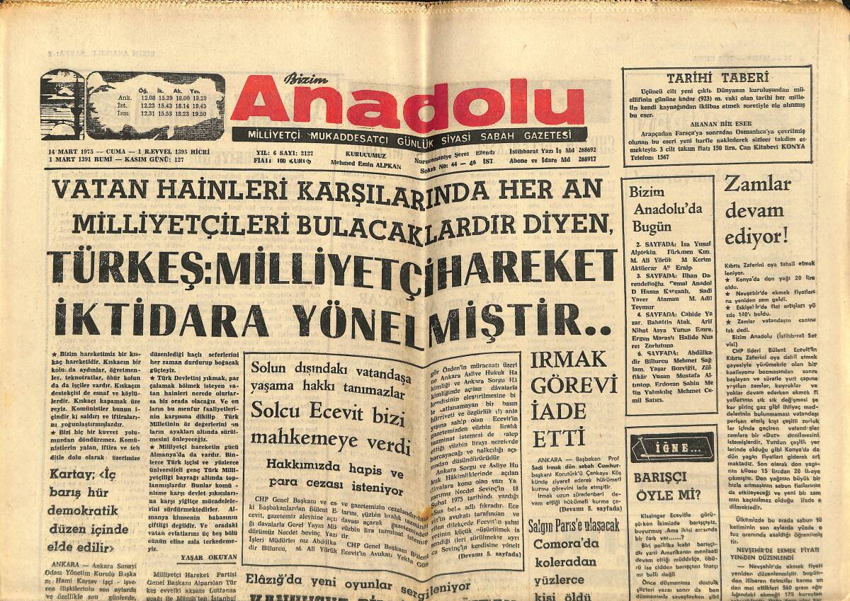 Bizim Anadolu Gazetesi 14 Mart 1974 - Solcu Ecevit Bizi Mahkemeye Verdi - CHP'nin Geleneksel İktidar Metodu GZ141018 - 1