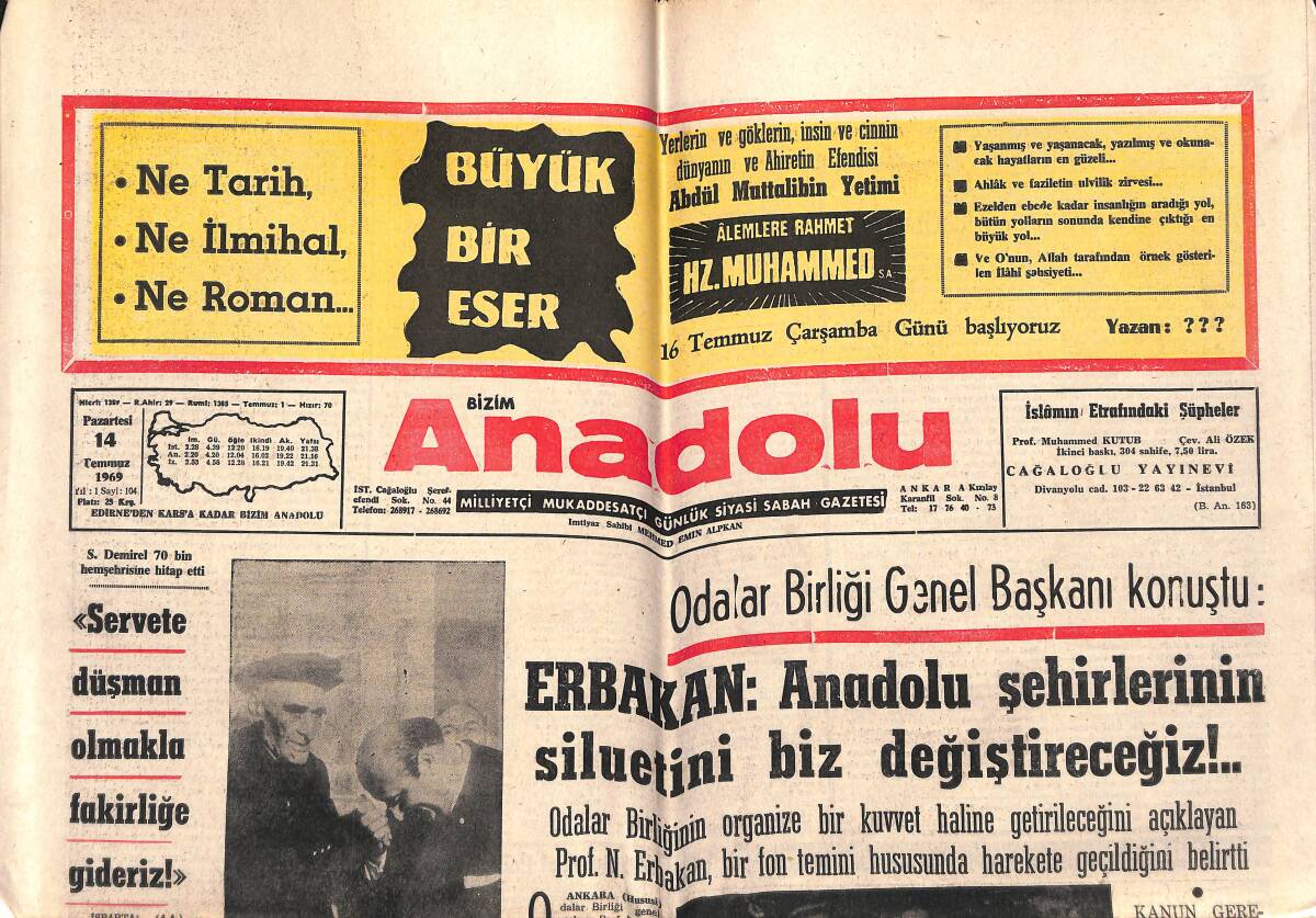 Bizim Anadolu Gazetesi 14 Temmuz 1969 - TÖS Kuyucak Şubesi 3. Defa Kapatıldı - Astronotları Kapsülden Alacak Olan Gemiler Dün Hareket Etti GZ140793 - 1