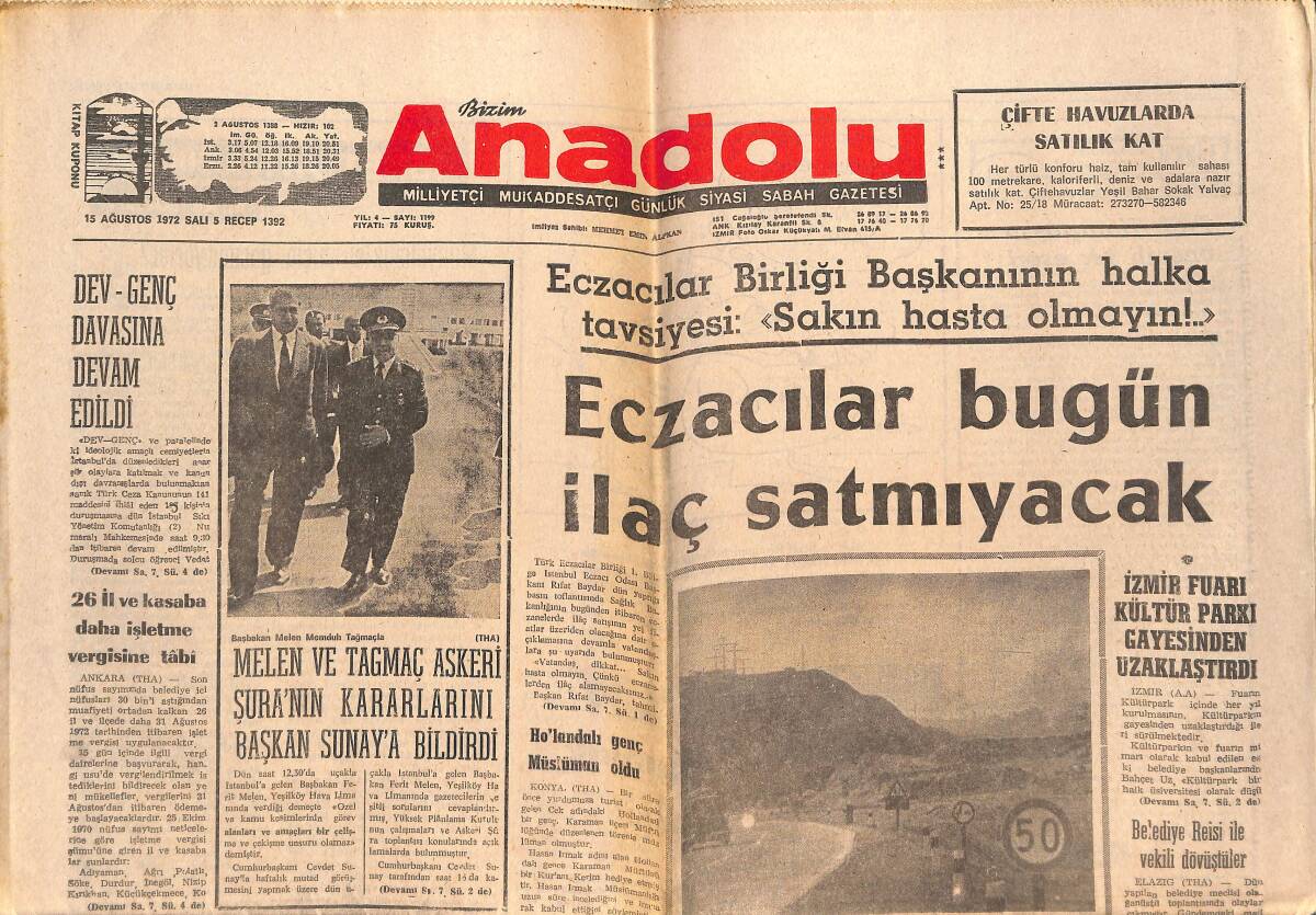 Bizim Anadolu Gazetesi 15 Ağustos 1972 - Eczacılar Bugün İlaç Satmayacak - Hollanda'da Mağdur Türk İşçileri Tevkif Ediliyor GZ138928 - 1