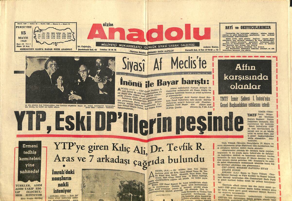 Bizim Anadolu Gazetesi 15 Mayıs 1971 - İnönü İle Bayar Barıştı - Apollo-10 Pazar Günü Atılıyor GZ149838 - 1