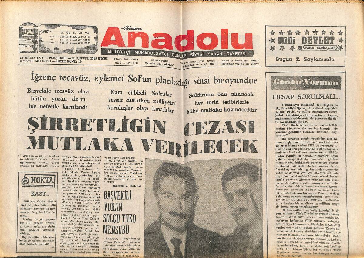 Bizim Anadolu Gazetesi 15 Mayıs 1975 - Başvekili Vuran, Solcu THKO Mensubu - İğrenç Tecavüz, Eylemci Sol'un Planladığı Sinsi Bir Oyundur GZ140725 - 1