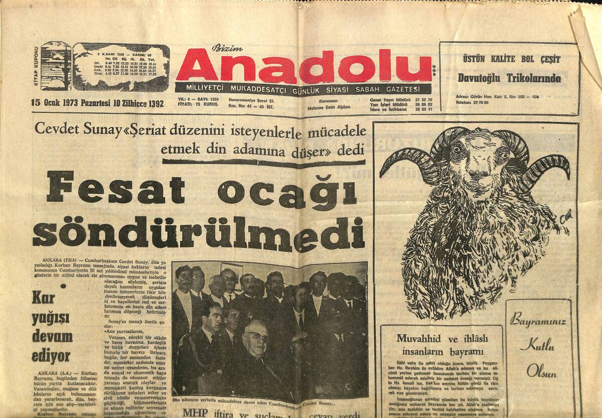 Bizim Anadolu Gazetesi 15 Ocak 1973 - Cevdet Sunay, Şeriat Düzenini İsteyenlerle Mücadele Etmek Din Adamına Düşer, Dedi GZ149848 - 1