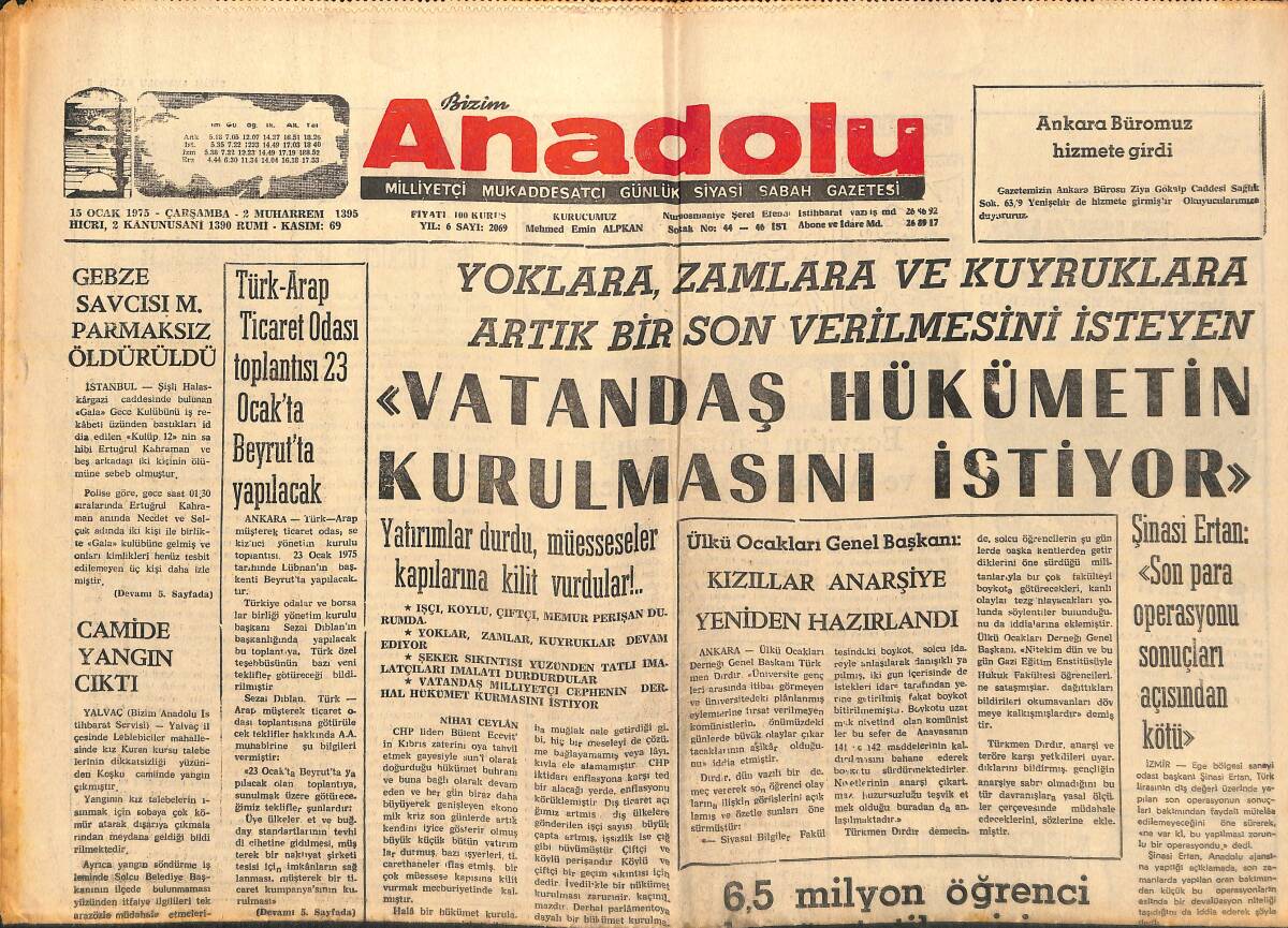 Bizim Anadolu Gazetesi 15 Ocak 1975 - Vatandaş Hükümetin Kurulmasını İstiyor - Gebze Savcısı M. Parmaksız Öldürüldü! GZ139012 - 1