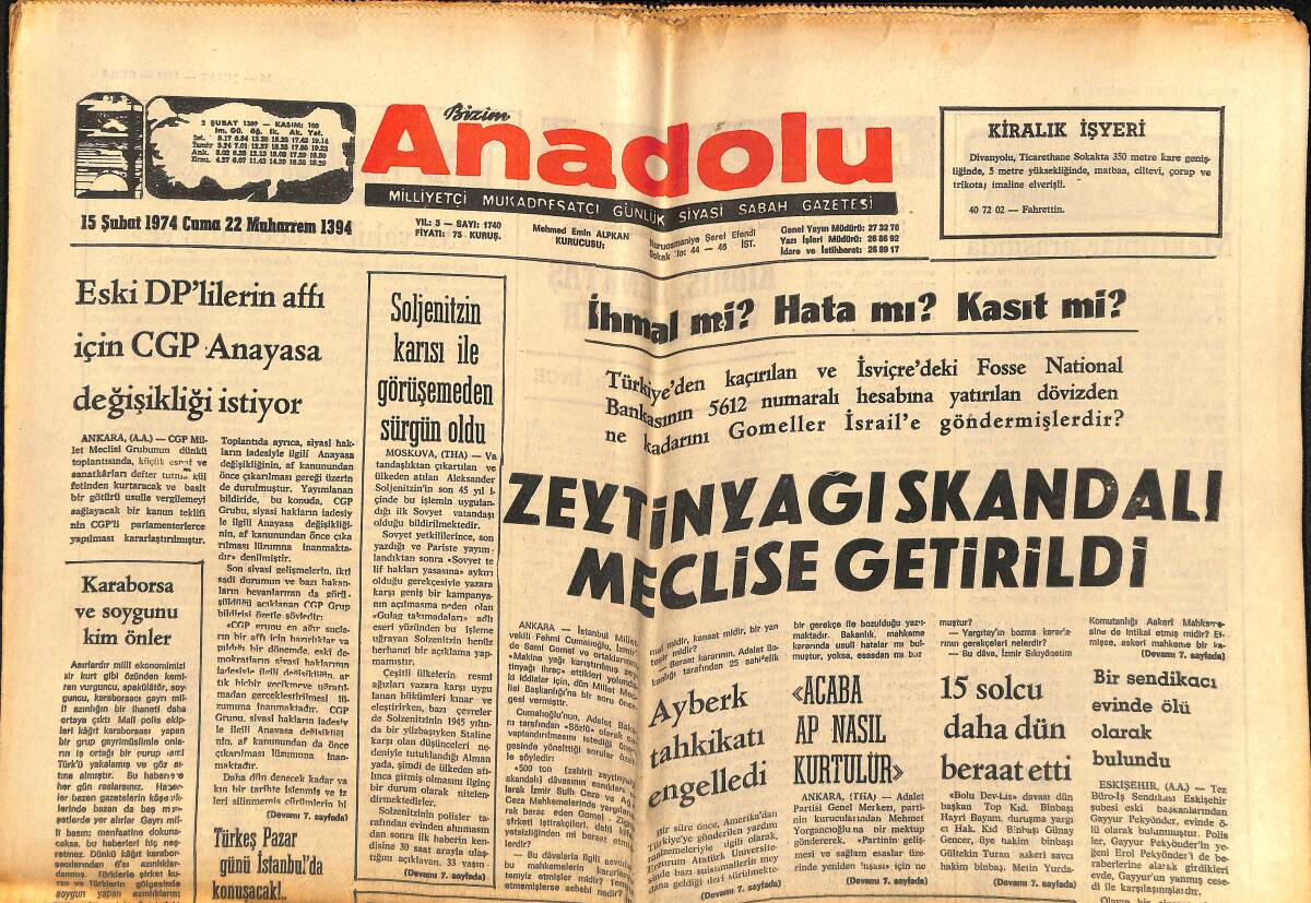 Bizim Anadolu Gazetesi 15 Şubat 1974 - Zeytinyağı Skandalı Meclise Getirildi - CHP'liler C. Doğan'ı Geçen Yıl Bugün Öldürmüşlerdi GZ140745 - 1