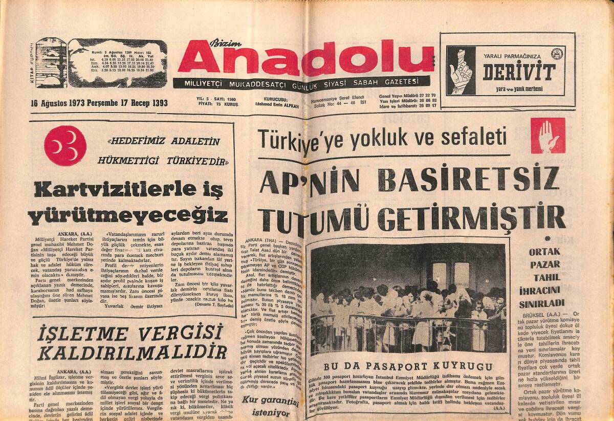 Bizim Anadolu Gazetesi 16 Ağustos 1973 - Tofaş Uyuşmazlığına Arabulucu Atanmadı ! - İşletme Vergisi Kaldırılmalıdır GZ140802 - 1