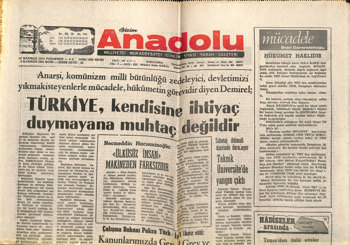 Bizim Anadolu Gazetesi 16 Haziran 1975 - İstanbul Teknik Üniversitesinde Yangın Çıktı - Erbakan: Annesine Babasına Moruk Diyen Gençlik Yetişmeyecek GZ140713 - 1