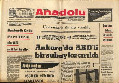 Bizim Anadolu Gazetesi 16 Şubat 1971 - Ankarada ABDli Bir Subay Kaçırıldı - Ege Dün Tekrar İki Defa Sallandı GZ93290 - 1