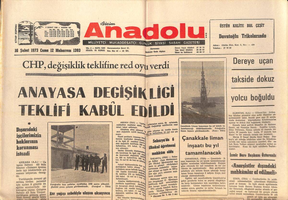 Bizim Anadolu Gazetesi 16 Şubat 1973 - CHP Değişiklik Teklifine Red Oyu Verdi - Seyfi Demirsoy: Vergi Kaçakçılığına Dair Elimizde Vesikalar Var! GZ138878 - 1