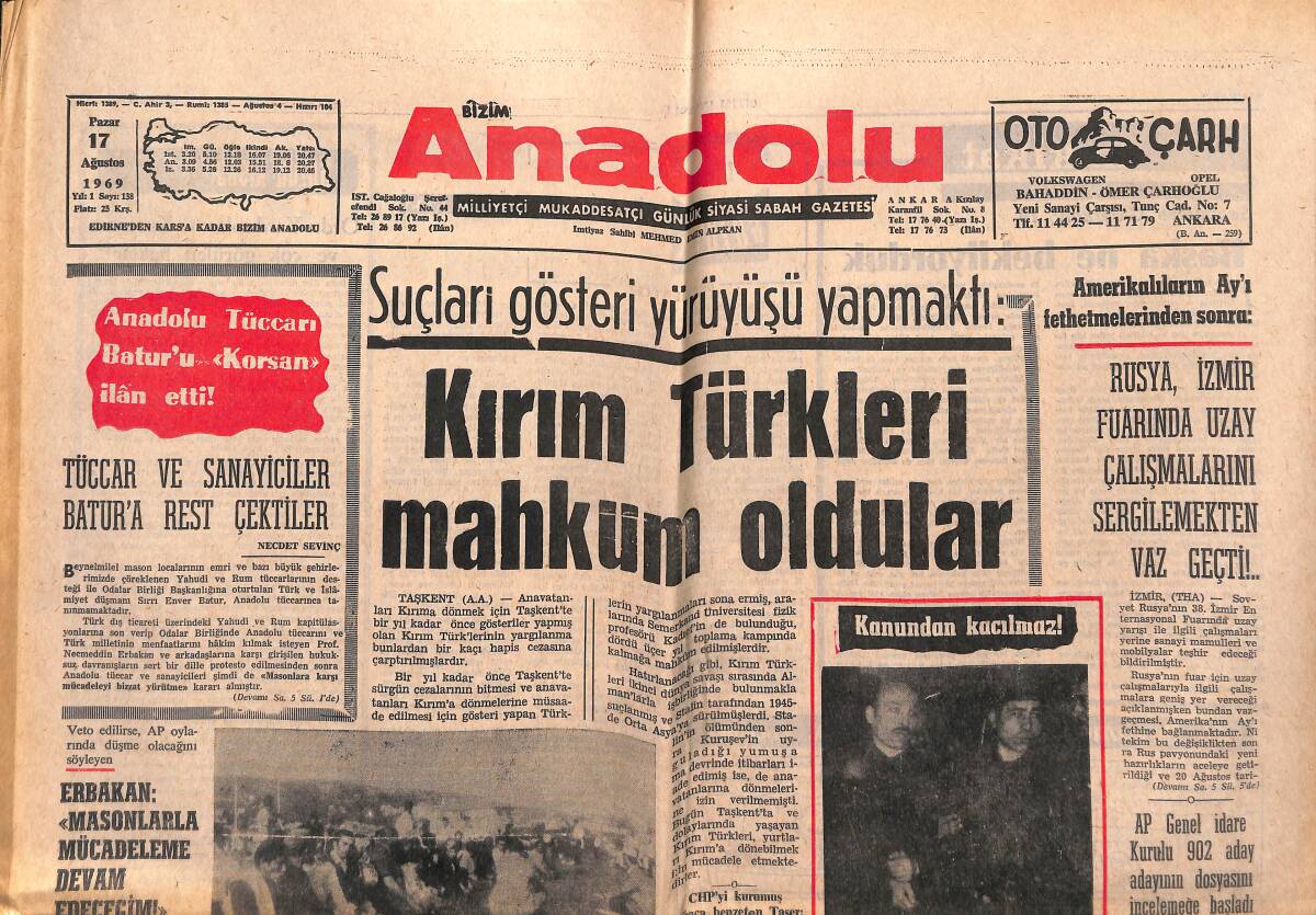 Bizim Anadolu Gazetesi 17 Ağustos 1969 - Kırım Türkleri Mahkum Oldular - K. İrlanda'da Mezhep Kavgası Harp Halini Aldı GZ140980 - 1