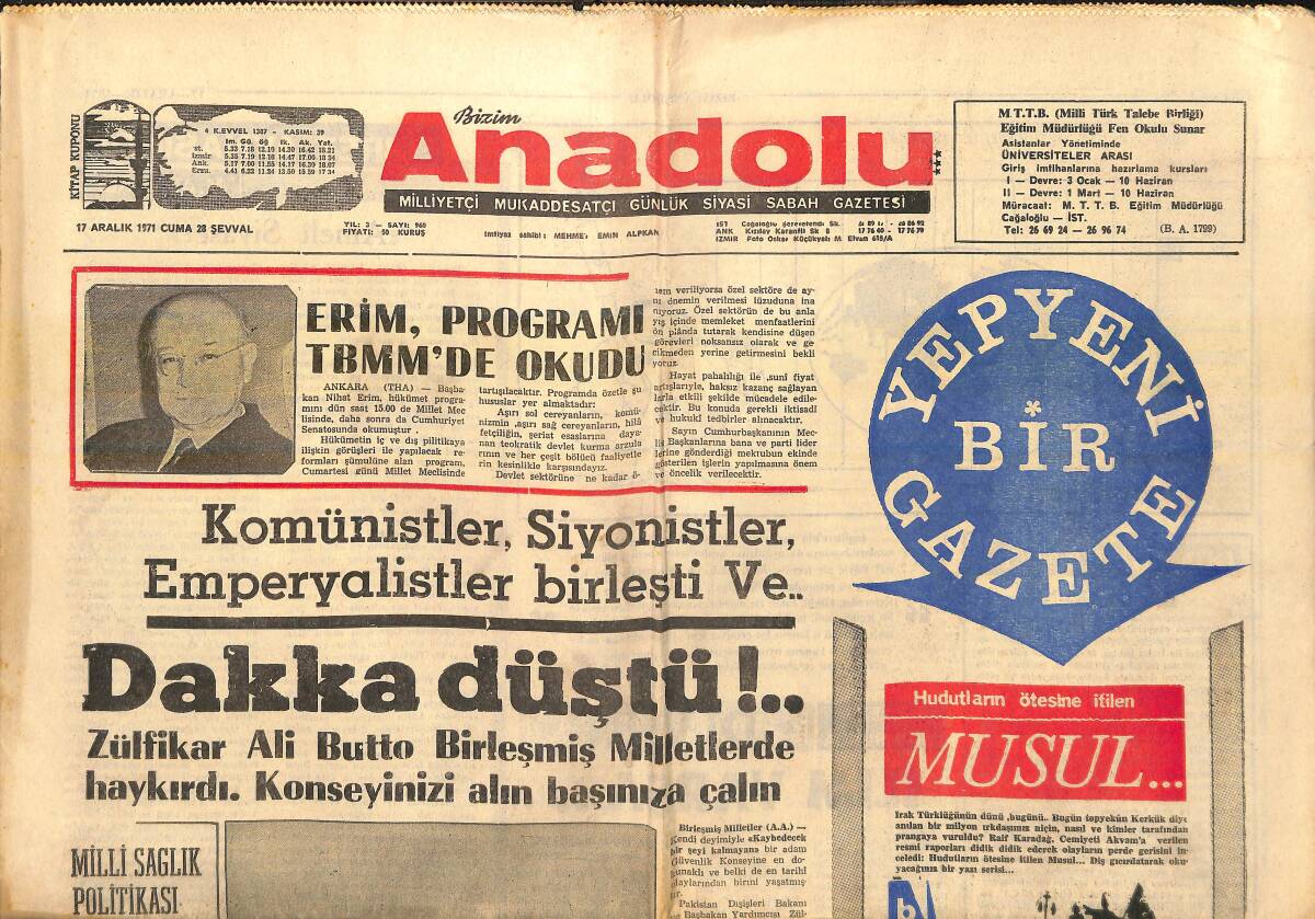 Bizim Anadolu Gazetesi 17 Aralık 1971 - Başbakan Nihat Erim, Programı TBMM'DE Okudu - Milli Sağlık Politikası Takibi İstendi! GZ139008 - 1