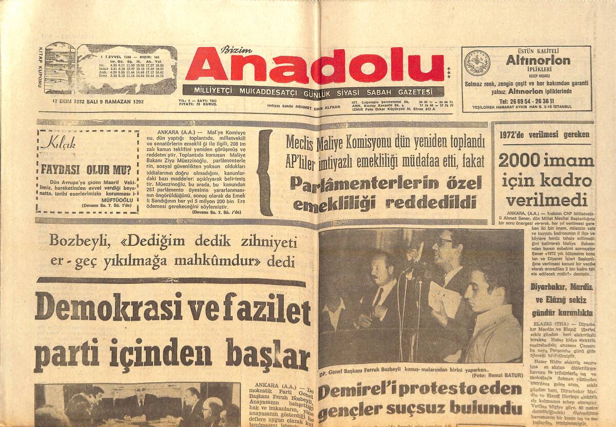 Bizim Anadolu Gazetesi 17 Ekim 1972 - Demokrasi Ve Fazilet Parti İçinden Başlar - Demirel'i Protesto Eden Gençler Suçsuz Bulundu GZ138854 - 1