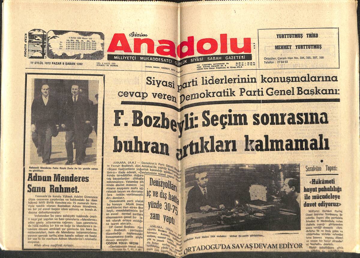 Bizim Anadolu Gazetesi 17 Eylül 1972 - Adnan Menderes Sana Rahmet - Yahudi Birlikleri Lübnan'a Saldırdı - Orta Doğu'da Savaş Devam Ediyor GZ143109 - 1