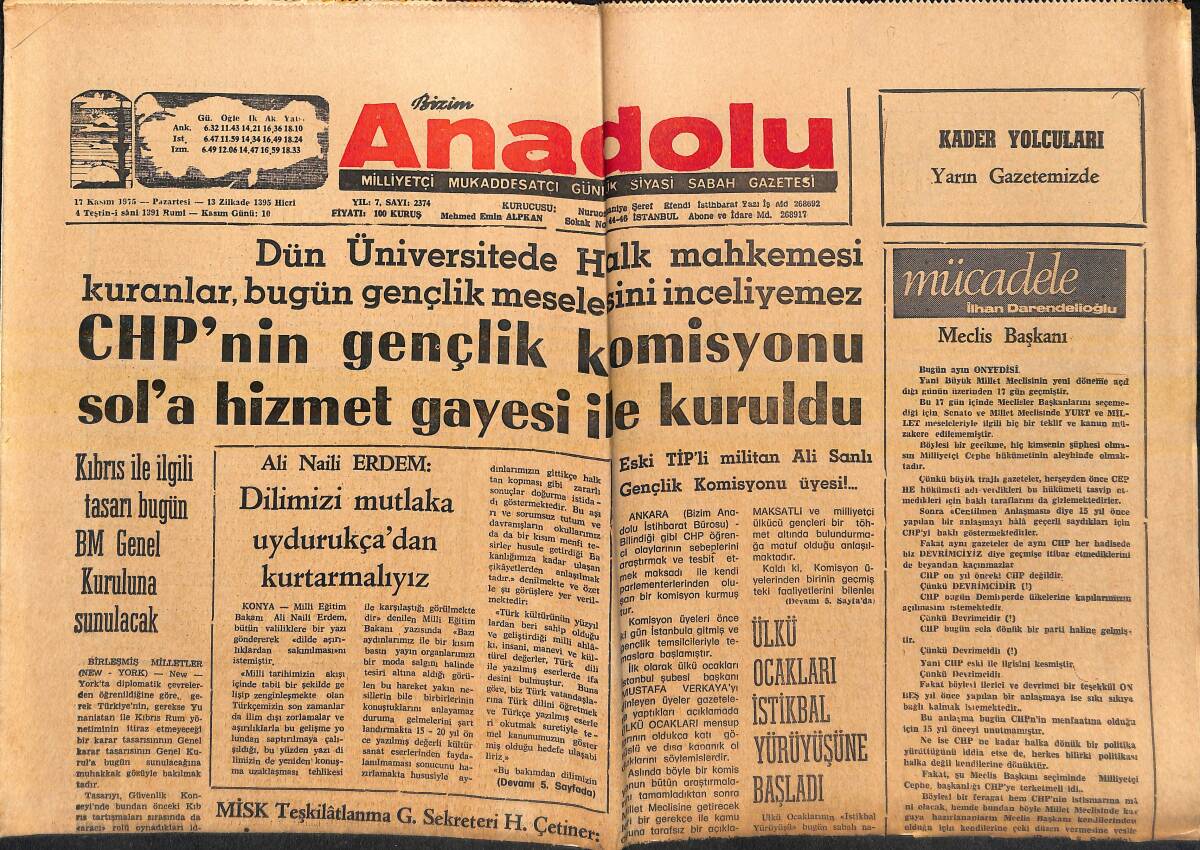 Bizim Anadolu Gazetesi 17 Kasım 1975 - Ülkü Ocakları İstikbal Yürüyüşüne Başladı - Ramiz Ongun: Türk Gençliği Terör'e Baş Eğemez! GZ138891 - 1