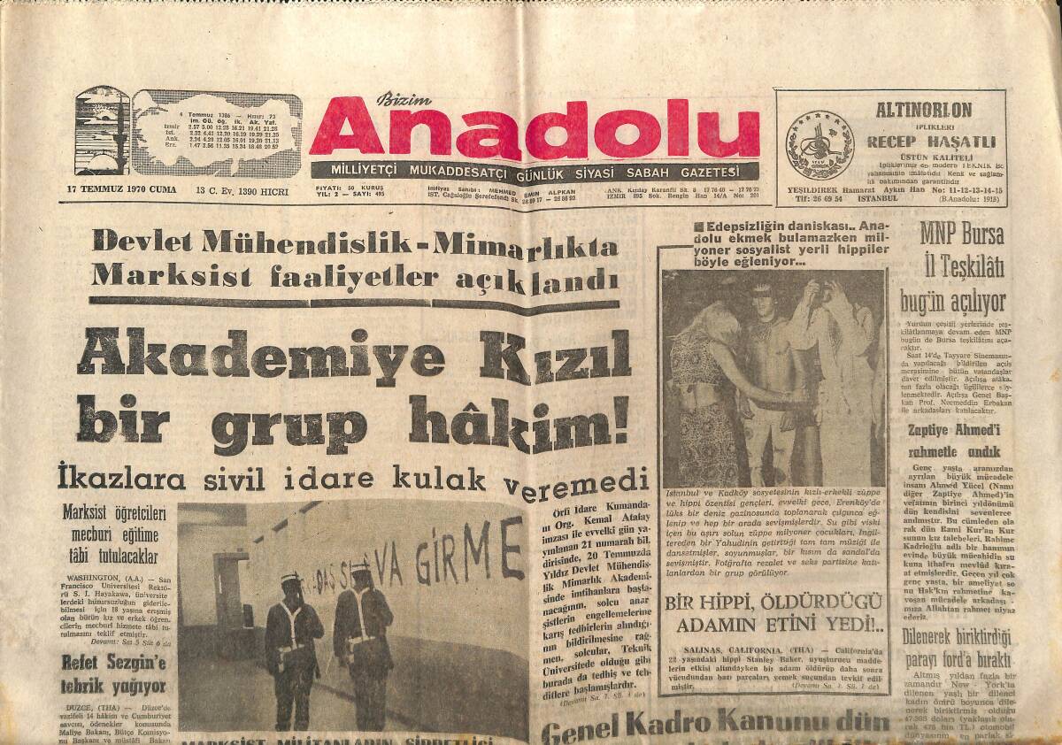 Bizim Anadolu Gazetesi 17 Temmuz 1970 - Genel Kadro Kanunu Dün Mecliste Kabul Edildi - Akademiye Kızıl Bir Grup Hakim! GZ140679 - 1
