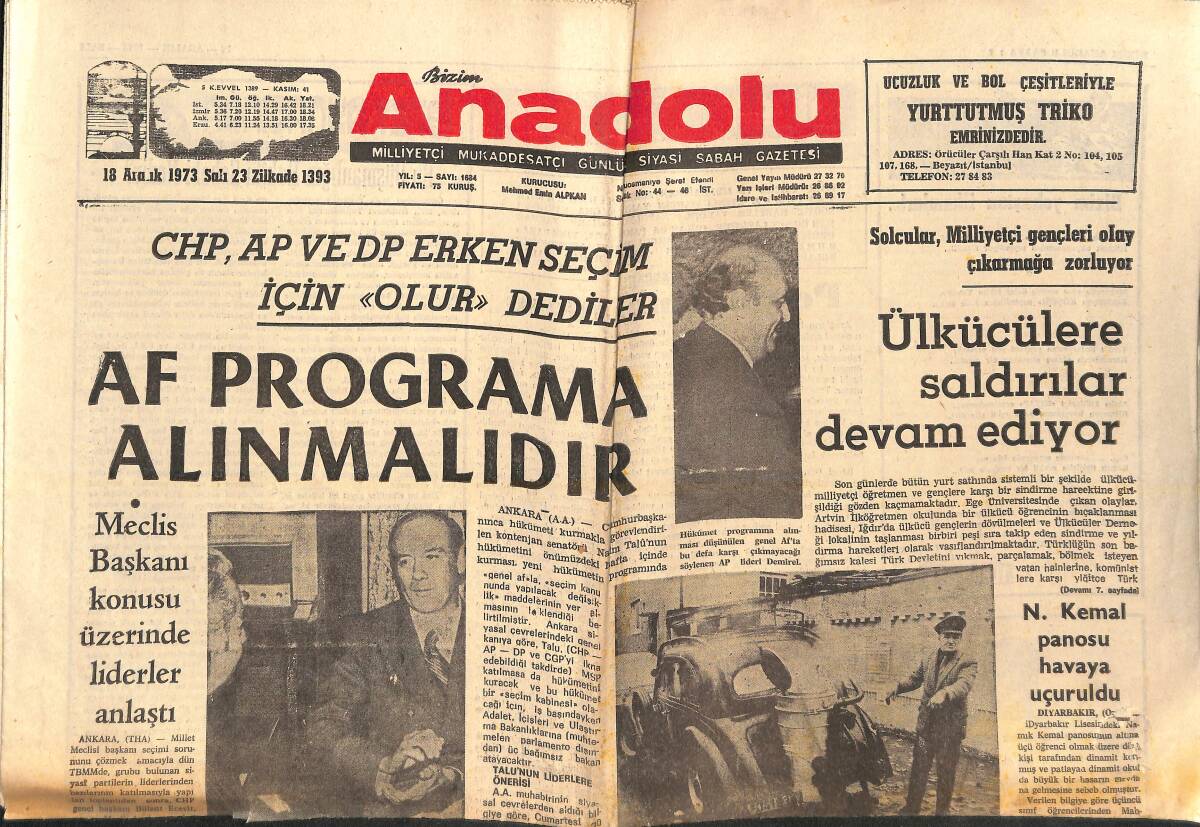 Bizim Anadolu Gazetesi 18 Aralık 1973 - Ülkücülere Saldırılar Devam Ediyor - Rus Ekonomisi Berbat Durumda - Gazeteciler Erbakan'ı Protesto Etti GZ138794 - 1